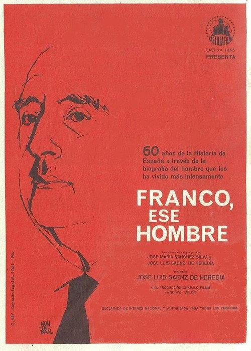 Franco, ese hombre 1964 official movie poster