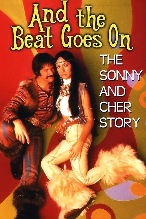 And the Beat Goes On: The Sonny and Cher Story 1999 official movie poster