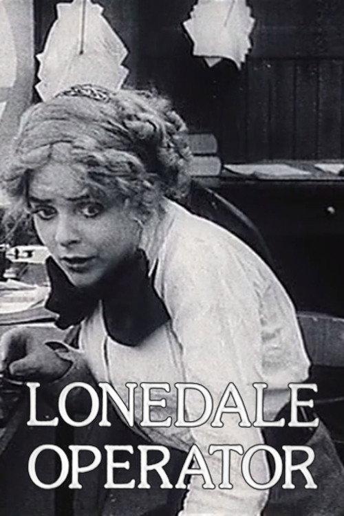 The Lonedale Operator 1911 official movie poster