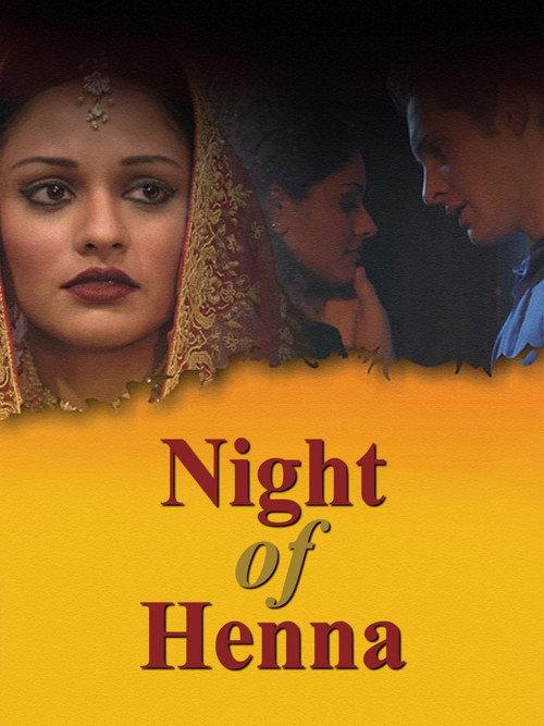 Night of Henna 2005 official movie poster