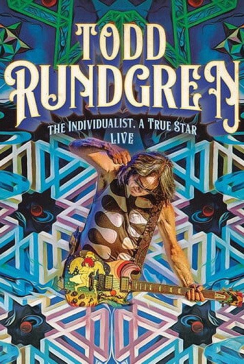 Todd Rundgren: The Individualist Live 2023 official movie poster