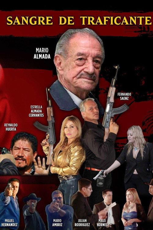 Sangre De Traficante 2016 official movie poster