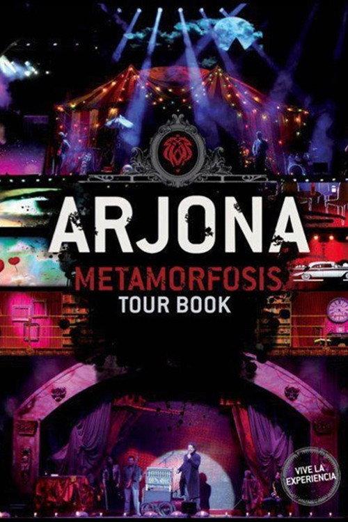 Ricardo Arjona: Metamorfosis 2013 official movie poster