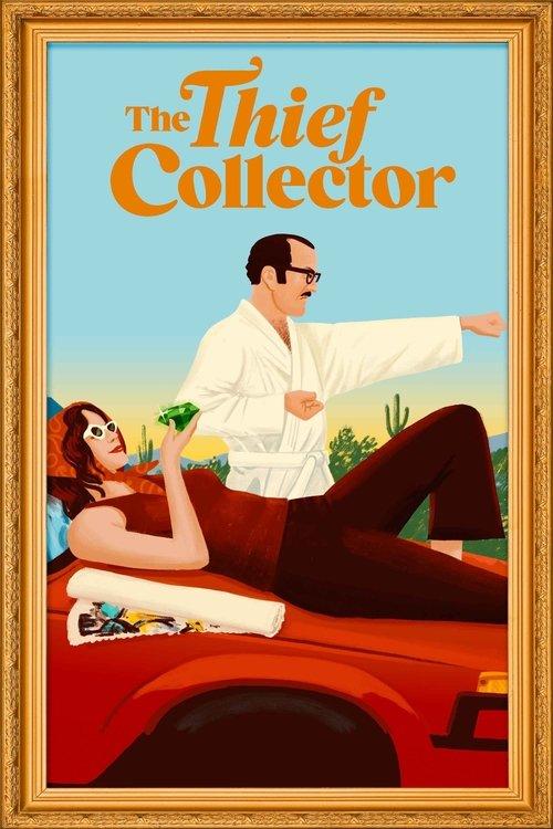 The Thief Collector 2022 official movie poster