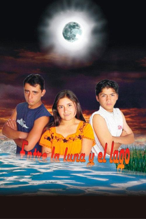 Entre el Lago y la Luna 2002 official movie poster
