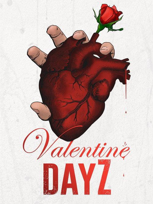 Valentine DayZ 2018 official movie poster