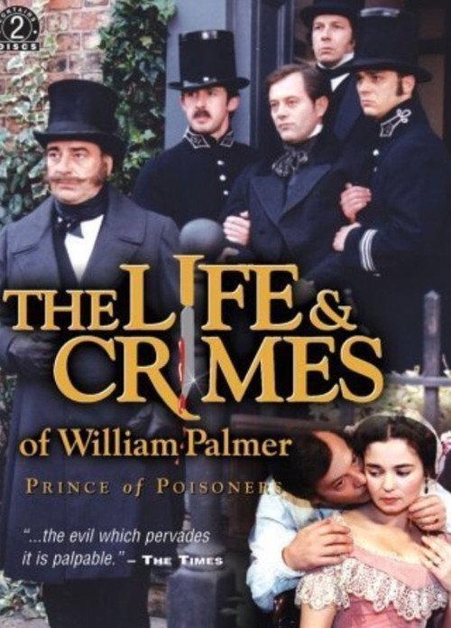 The Life and Crimes of William Palmer 1998 official movie poster