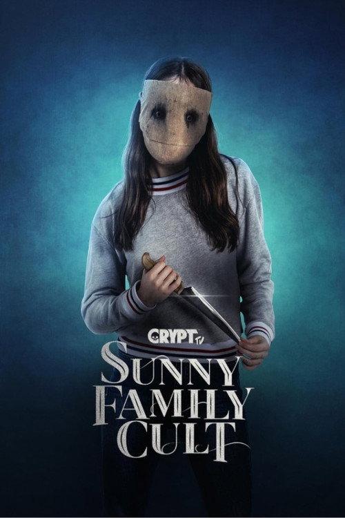 Sunny Family Cult 2017 official movie poster