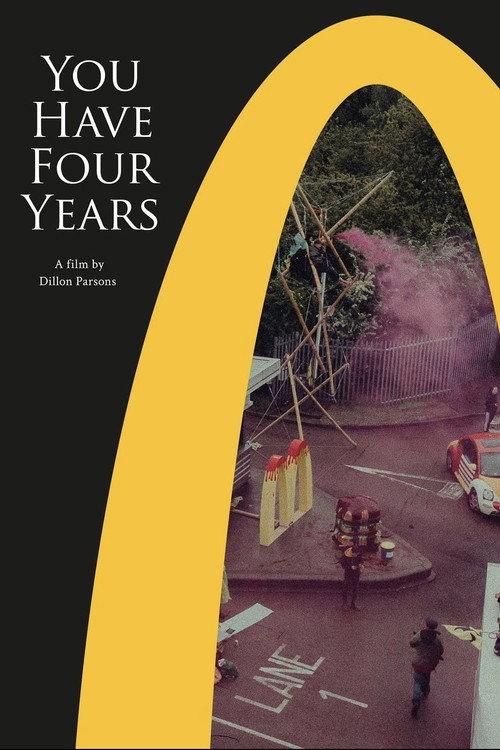 You Have Four Years 2021 official movie poster