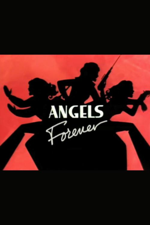 Angels Forever 2000 official movie poster