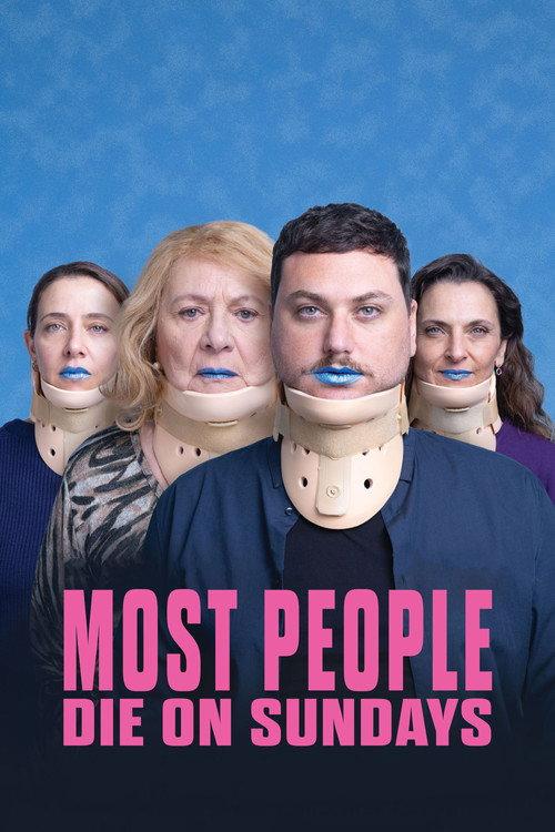 Most People Die on Sundays 2024 official movie poster