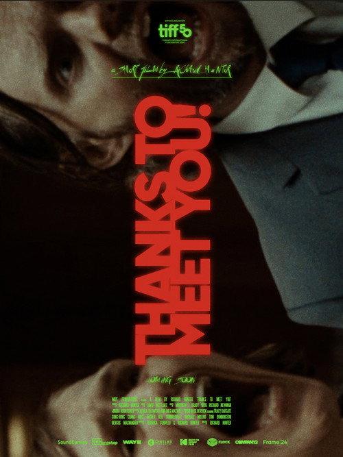 Thanks To Meet You! 2025 official movie poster