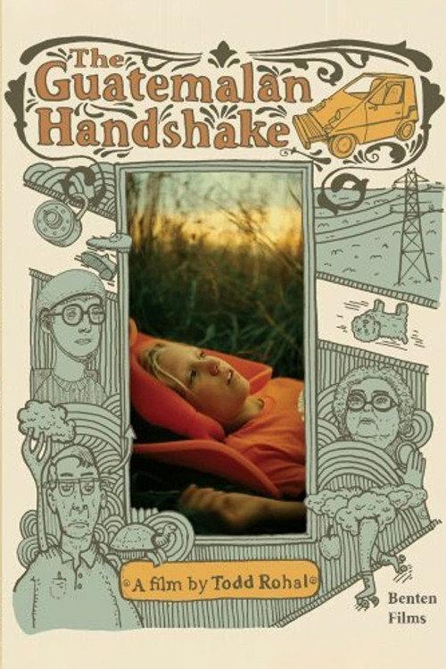 The Guatemalan Handshake 2006 official movie poster