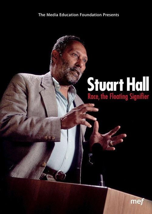 Stuart Hall: Race, The Floating Signifier 1997 official movie poster