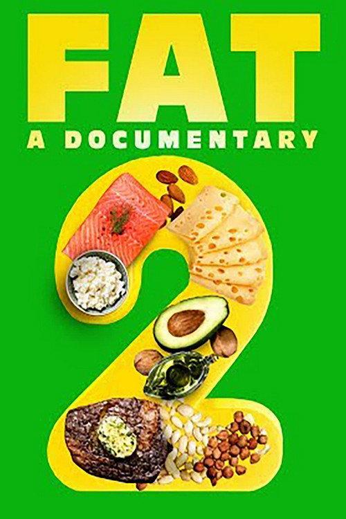 FAT: A Documentary 2 2021 official movie poster