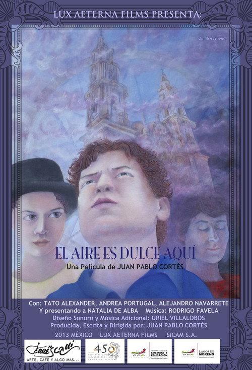 The Air is Sweet Here 2013 official movie poster