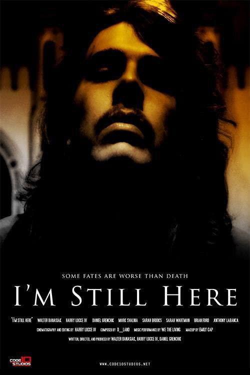 I'm Still Here 2009 official movie poster
