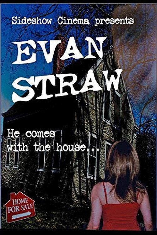 Evan Straw 2010 official movie poster