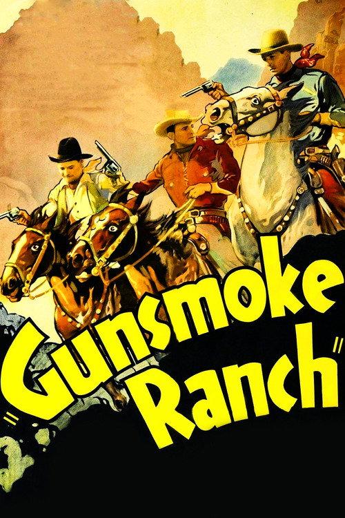 Gunsmoke Ranch 1937 official movie poster