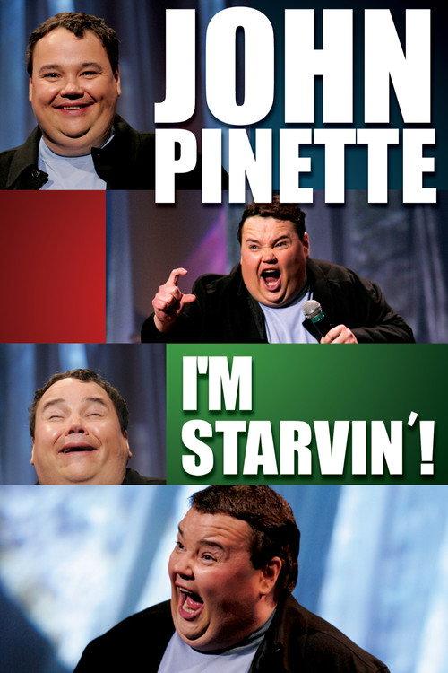 John Pinette: I'm Starvin'! 2007 official movie poster