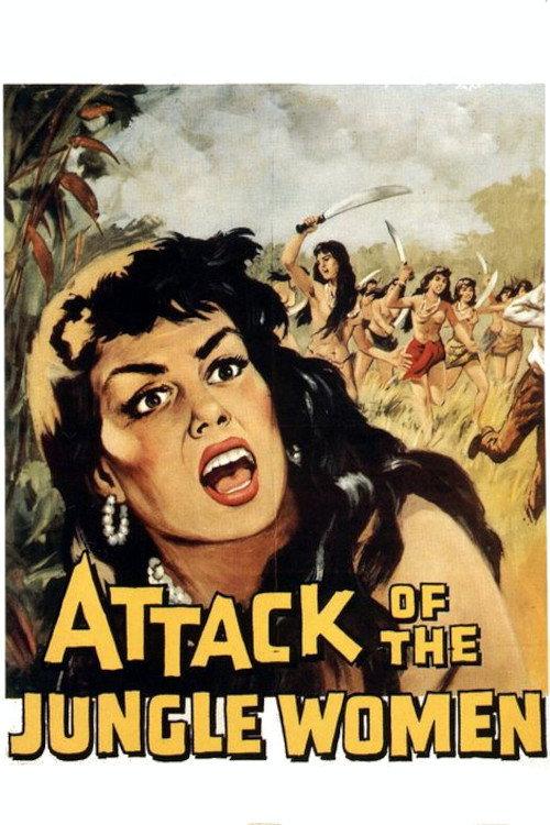 Attack of the Jungle Women 1959 official movie poster