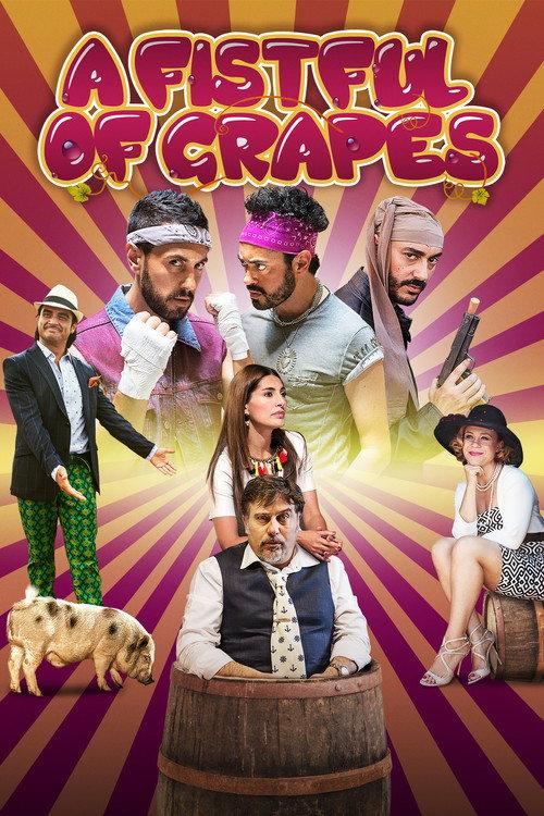 A Fistful of Grapes 2016 official movie poster