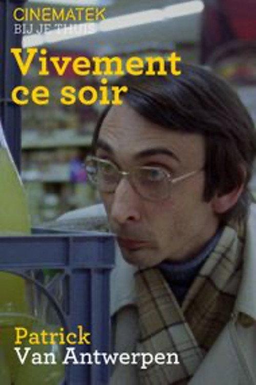 Vivement ce soir 1985 official movie poster