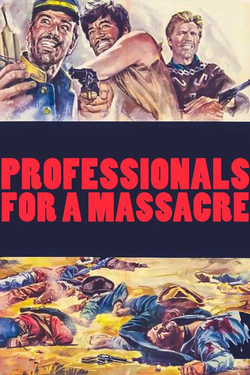 Professionals for a Massacre 1967 official movie poster
