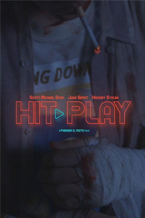 Hit Play 2019 official movie poster