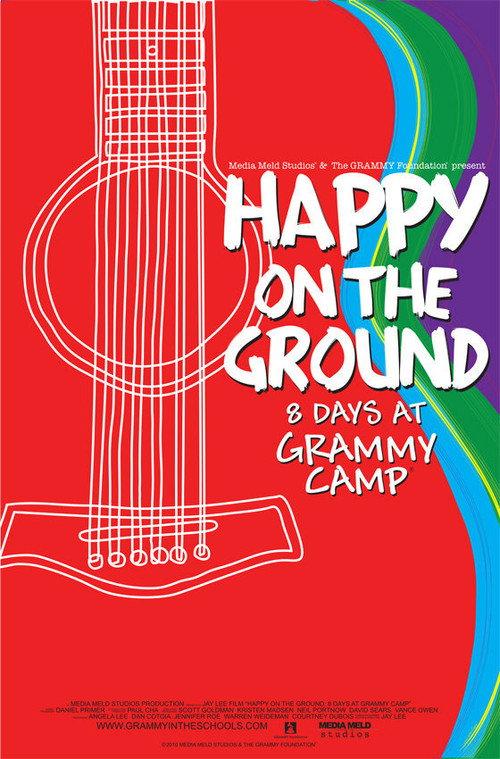 Happy on the Ground: 8 Days at Grammy Camp 2011 official movie poster