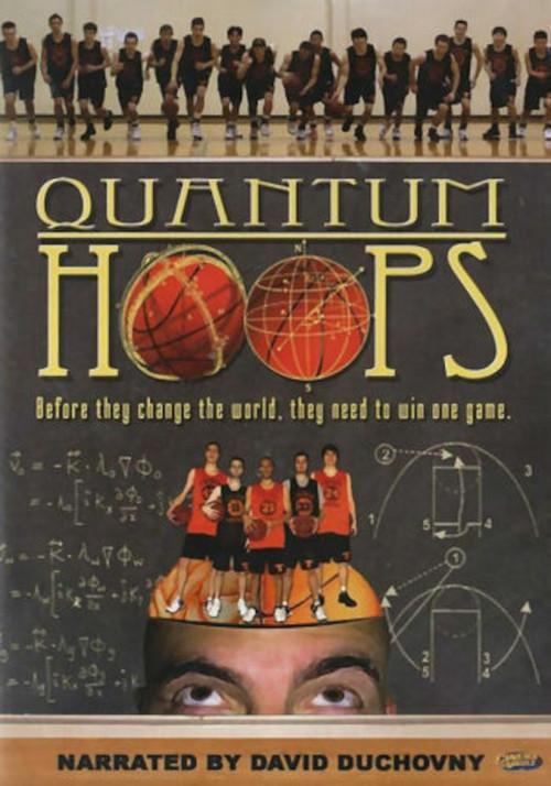 Quantum Hoops 2007 official movie poster