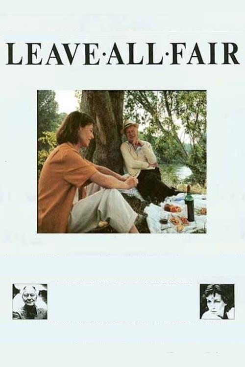 Leave All Fair 1985 official movie poster
