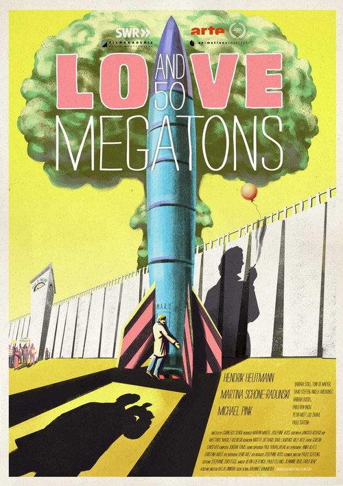 Love and 50 Megatons 2020 official movie poster