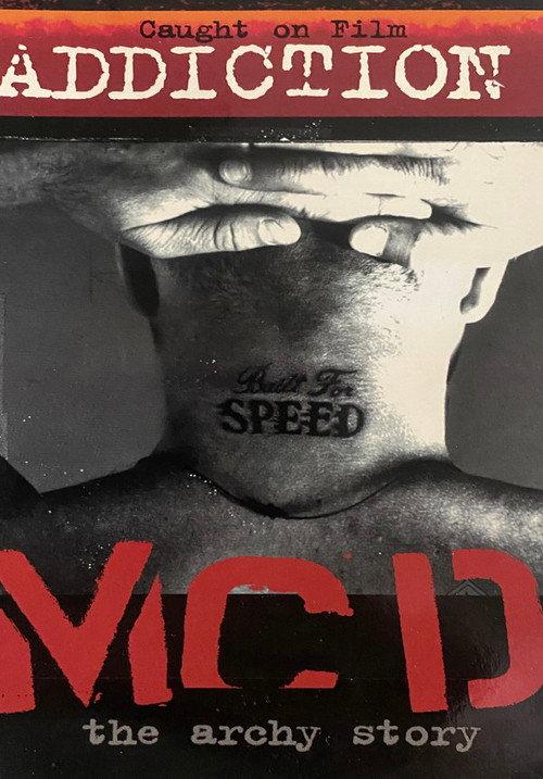 Addiction: Matt Archbold 1999 official movie poster