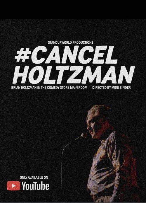 #Cancelholtzman 2023 official movie poster