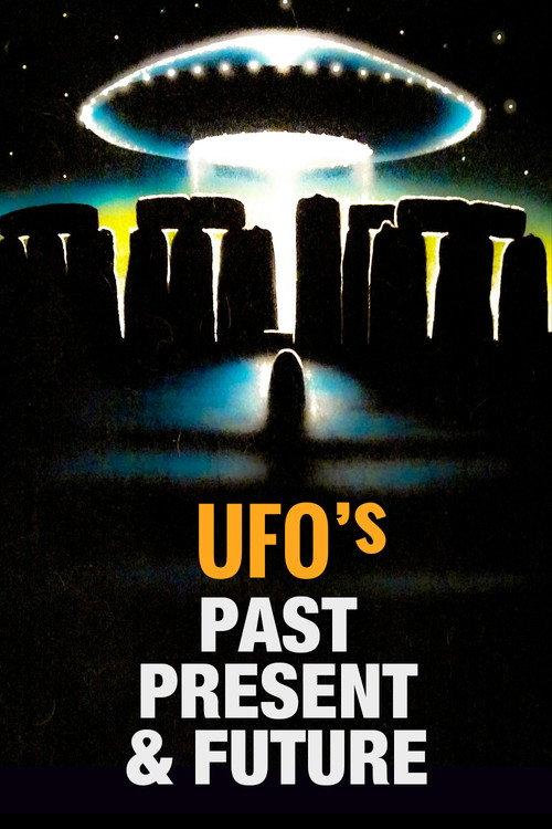 UFOs: Past, Present, and Future 1974 official movie poster