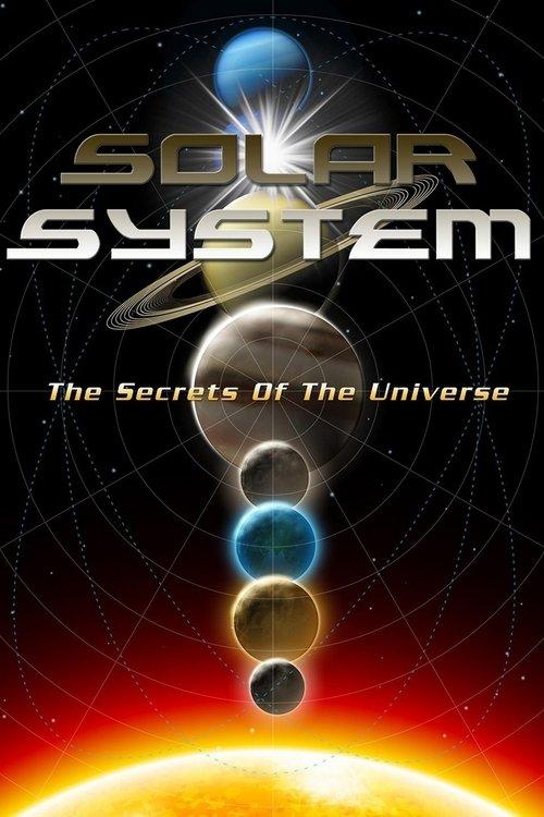 Solar System: The Secrets of the Universe 2014 official movie poster