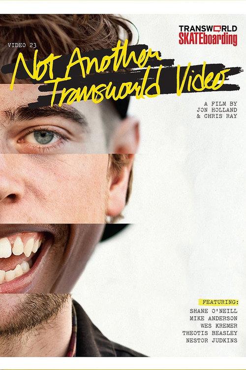 Not Another Transworld Video 2011 official movie poster