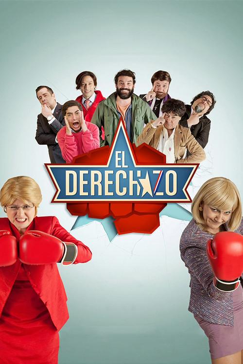 El Derechazo 2013 official movie poster