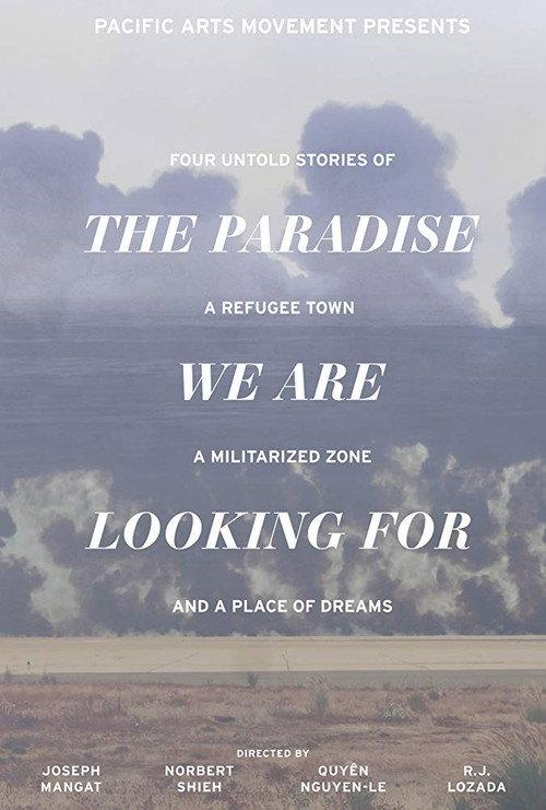 The Paradise We Are Looking For 2019 official movie poster