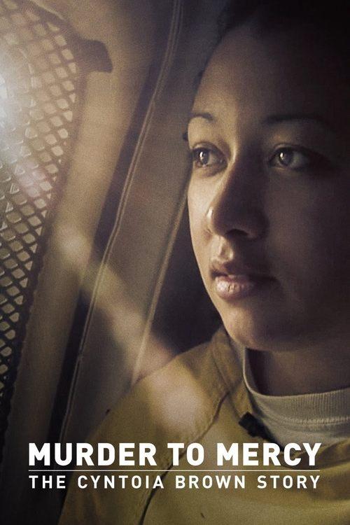 Murder to Mercy: The Cyntoia Brown Story 2020 official movie poster