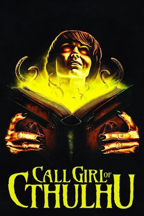 Call Girl of Cthulhu 2014 official movie poster