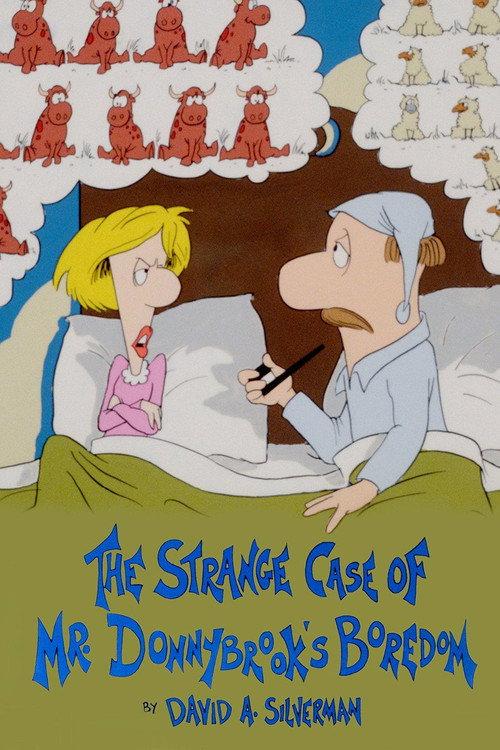 The Strange Case of Mr. Donnybrook's Boredom 1981 official movie poster