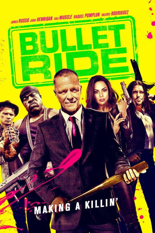Bullet Ride 2020 official movie poster