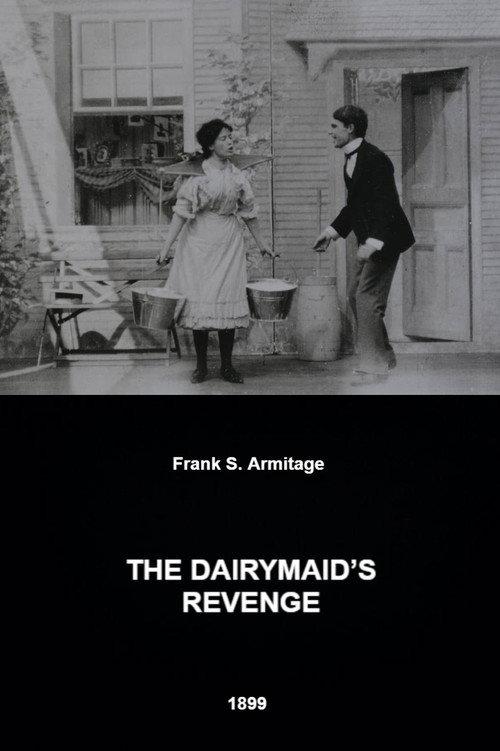The Dairymaid's Revenge 1899 official movie poster