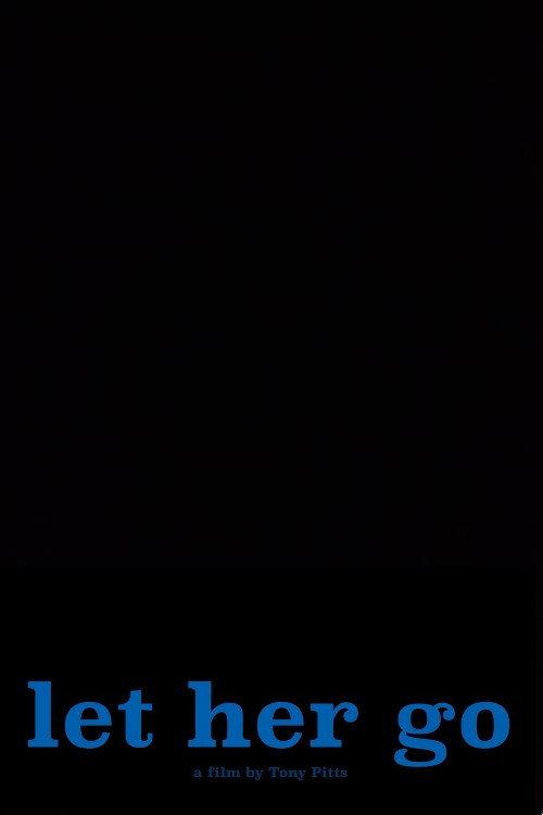 Let Her Go 2022 official movie poster