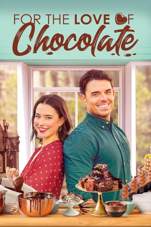 For the Love of Chocolate 2021 official movie poster