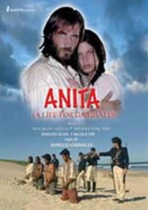 Anita - Una vita per Garibaldi 2007 official movie poster