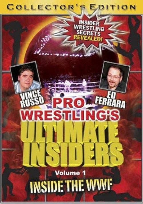 Pro Wrestling's Ultimate Insiders Vol. 1: Inside the WWF 2005 official movie poster