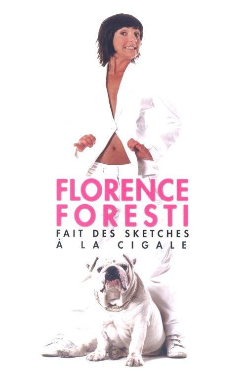 Florence Foresti fait des sketches à la Cigale 2006 official movie poster